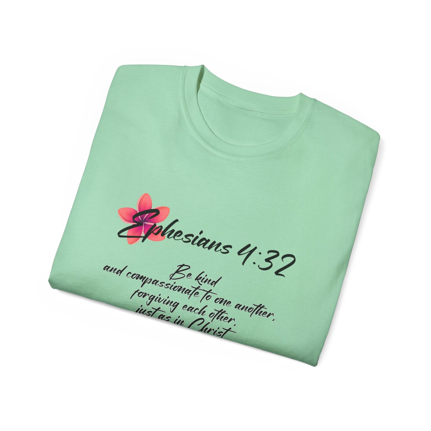 Inspirational Faith Tee - Ephesians 4:32, Christian Gift, Casual Wear, Unisex Shirt, Uplifting Quote Apparel