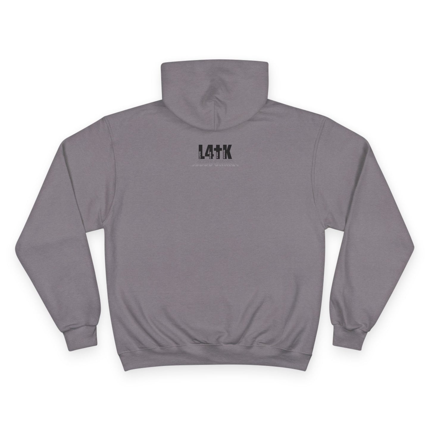 Live L4TK Champion Hoodie - Motivational Sweatshirt for Everyday Inspiration