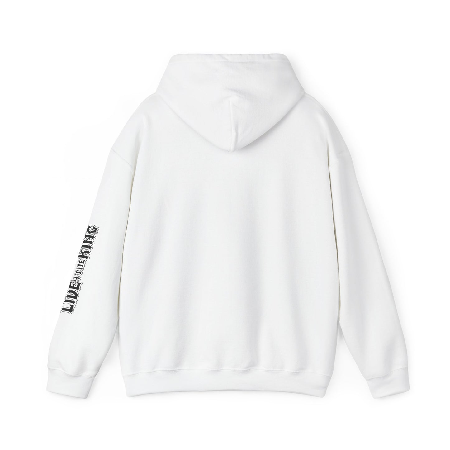 Live Like The King Unisex Hoodie - Inspirational Heavy Blend Sweatshirt