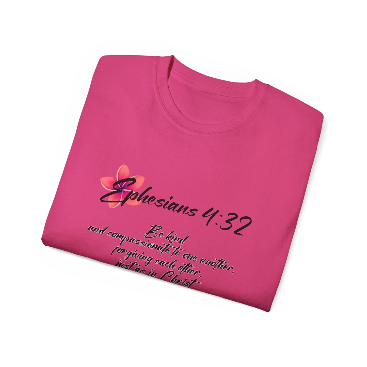 Inspirational Faith Tee - Ephesians 4:32, Christian Gift, Casual Wear, Unisex Shirt, Uplifting Quote Apparel