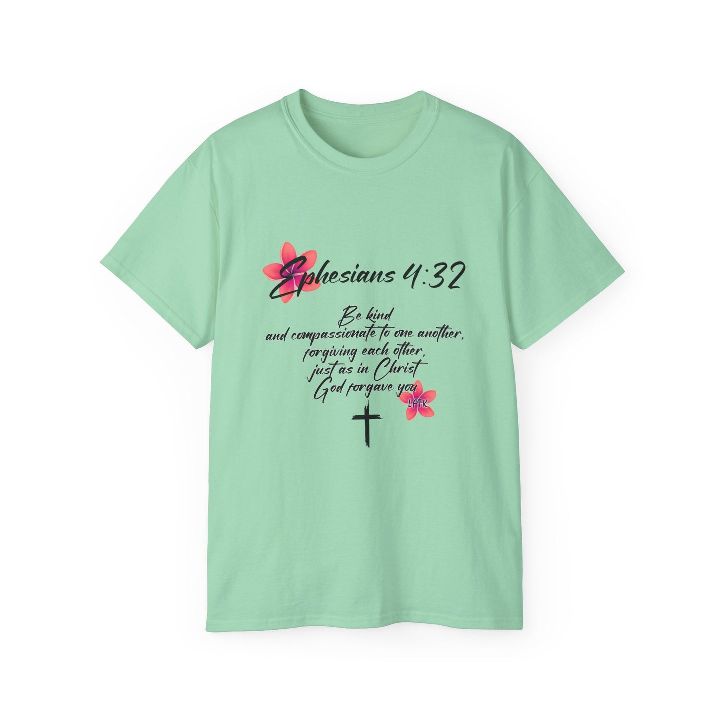 Inspirational Faith Tee - Ephesians 4:32, Christian Gift, Casual Wear, Unisex Shirt, Uplifting Quote Apparel
