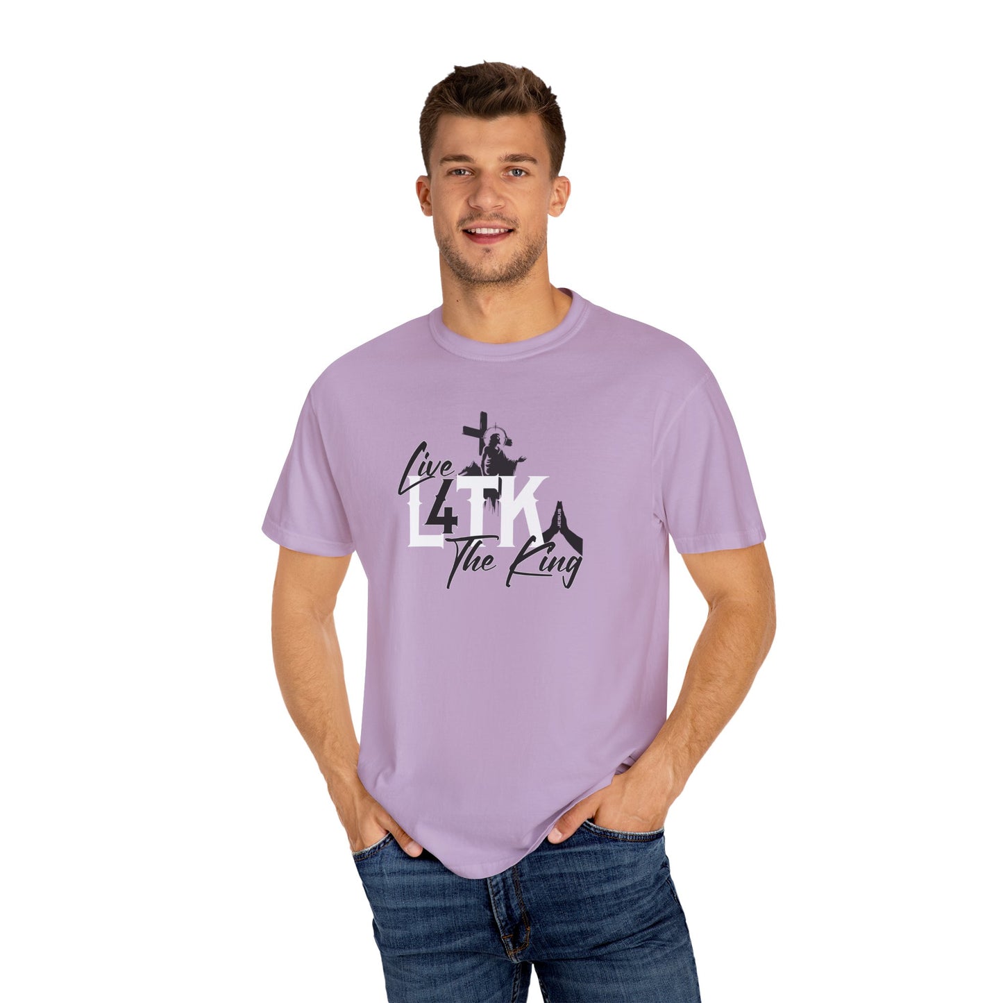 Live 4 The King! Unisex Garment-Dyed T-Shirt - Casual Spiritual Tee