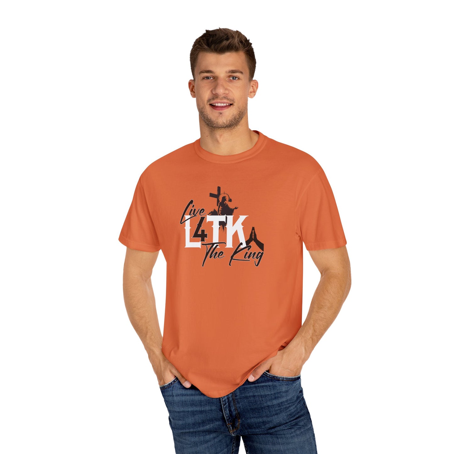 Live 4 The King! Unisex Garment-Dyed T-Shirt - Casual Spiritual Tee