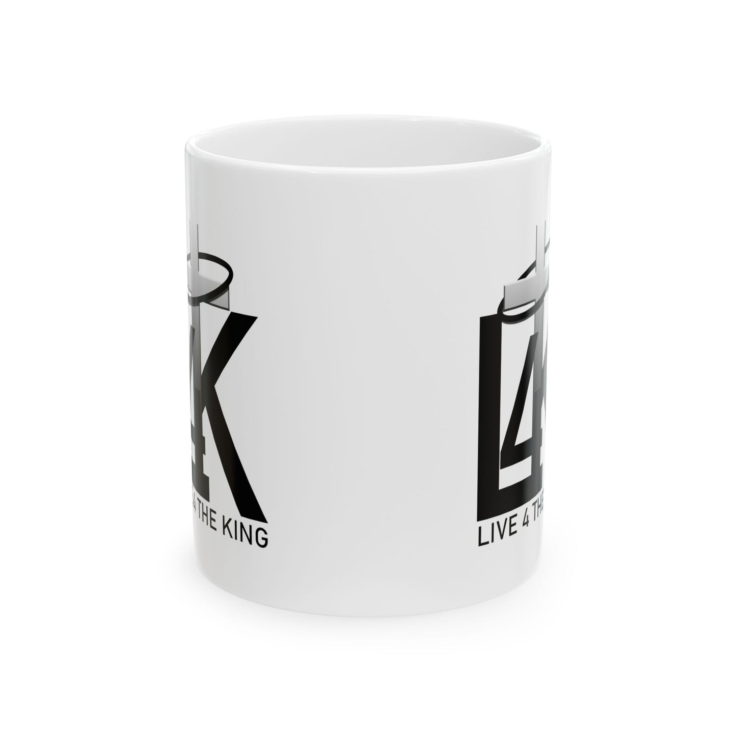 Live 4 The King Ceramic Mug - Inspirational Coffee Cup, 11oz & 15oz
