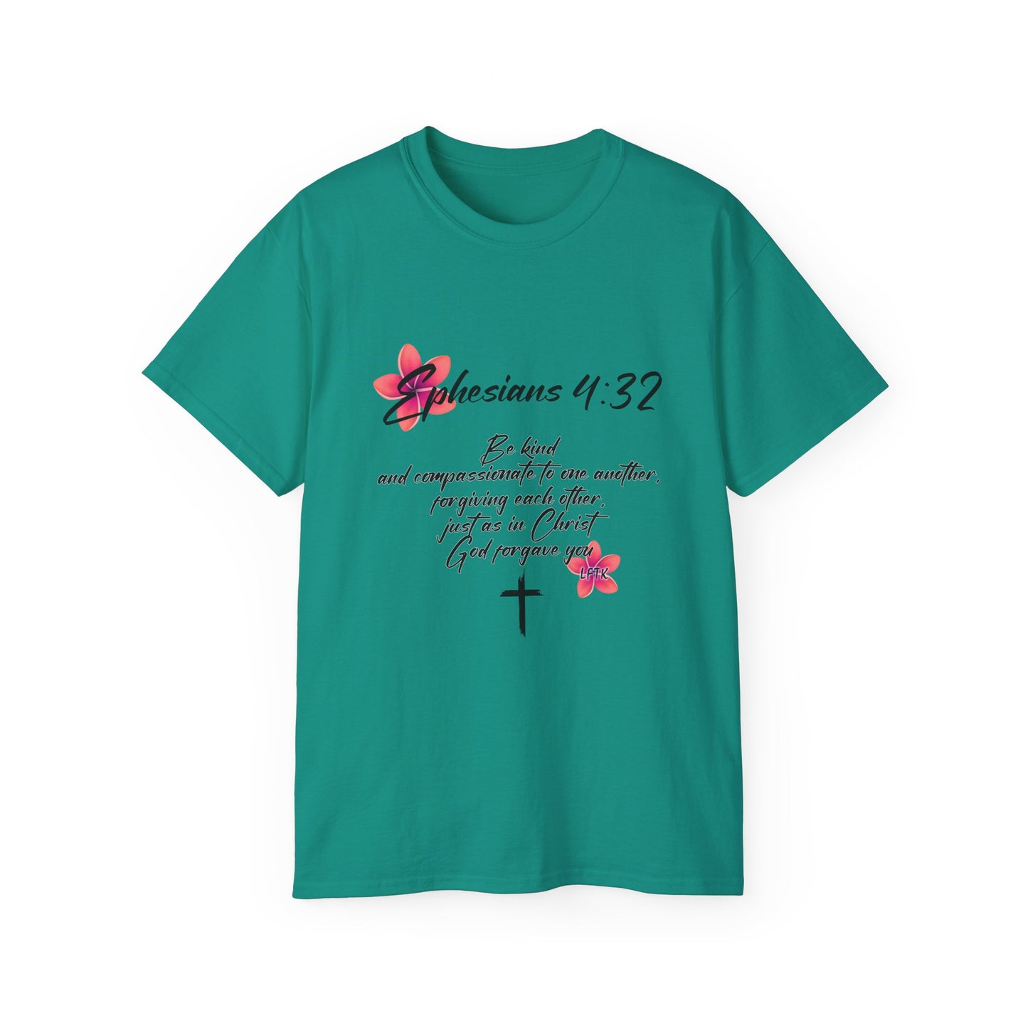 Inspirational Faith Tee - Ephesians 4:32, Christian Gift, Casual Wear, Unisex Shirt, Uplifting Quote Apparel