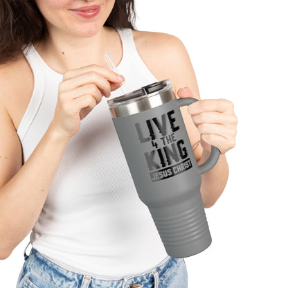 Live for the King Insulated Travel Mug | 40oz Christian Mug for Coffee Lovers, Outdoor Adventures, Gifts