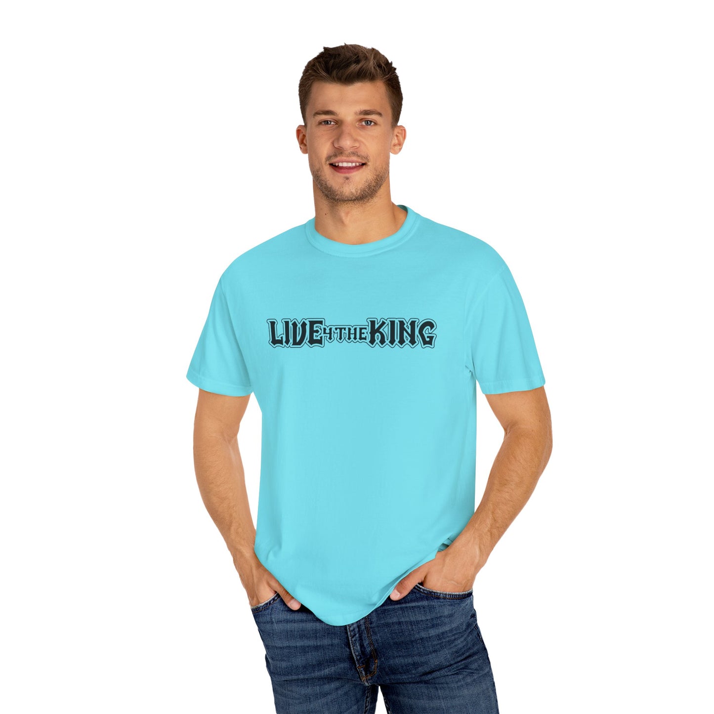 Live Like a King Unisex Garment-Dyed T-Shirt