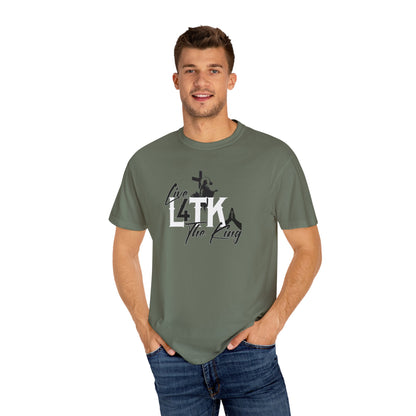 Live 4 The King!  Unisex Garment-Dyed T-Shirt - Casual Spiritual Tee
