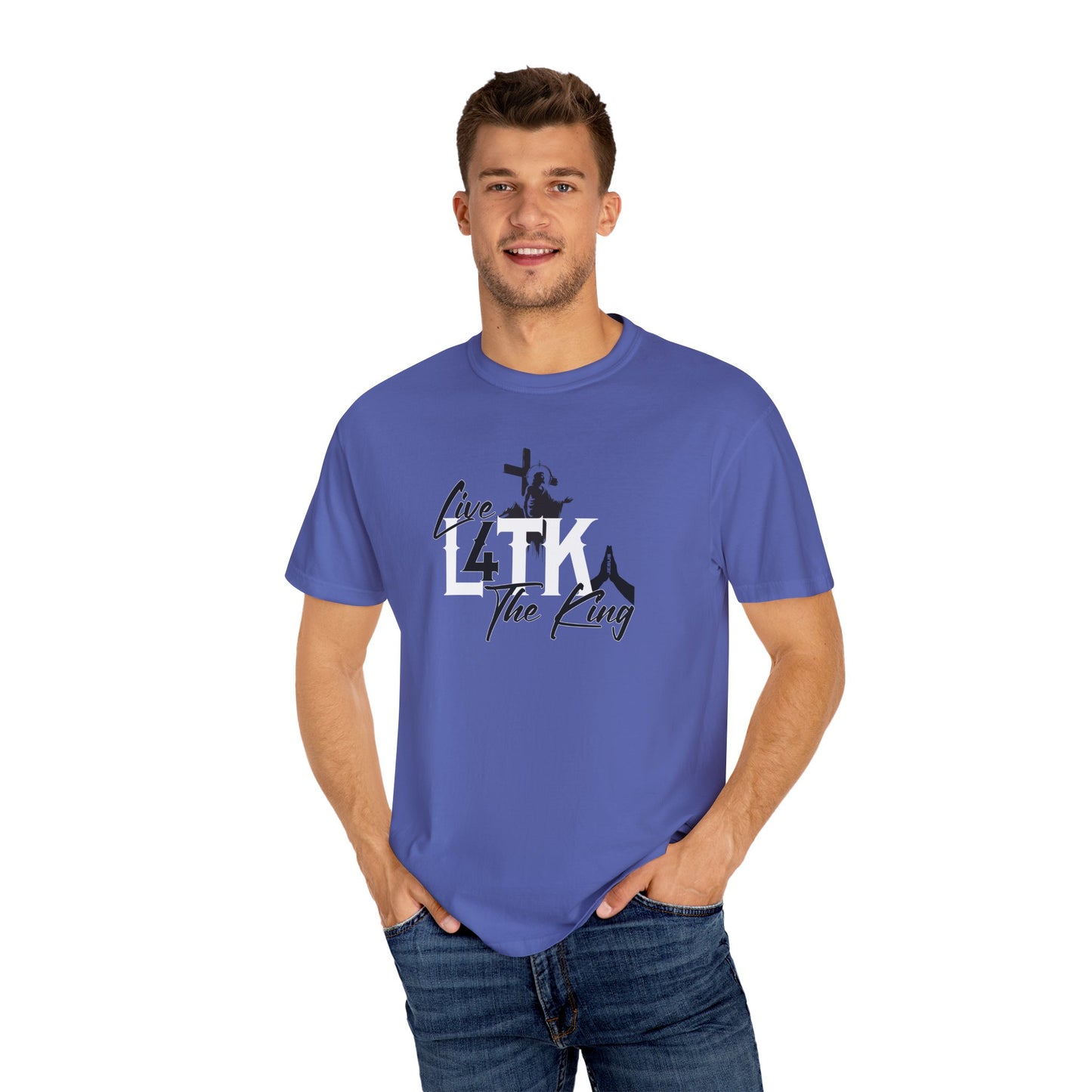 Live 4 The King!  Unisex Garment-Dyed T-Shirt - Casual Spiritual Tee