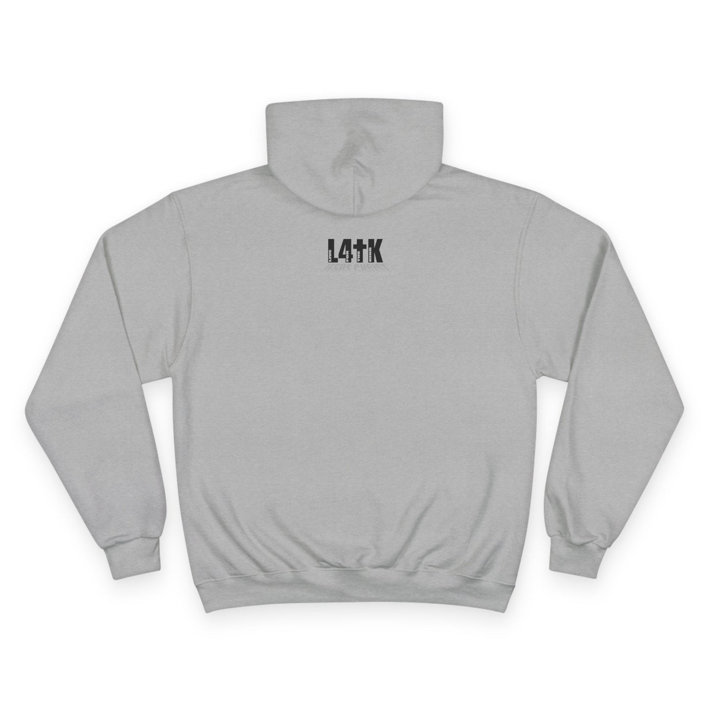 Live L4TK Champion Hoodie - Motivational Sweatshirt for Everyday Inspiration