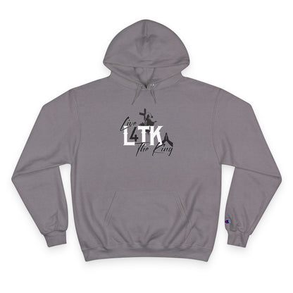 Live L4TK Champion Hoodie - Motivational Sweatshirt for Everyday Inspiration
