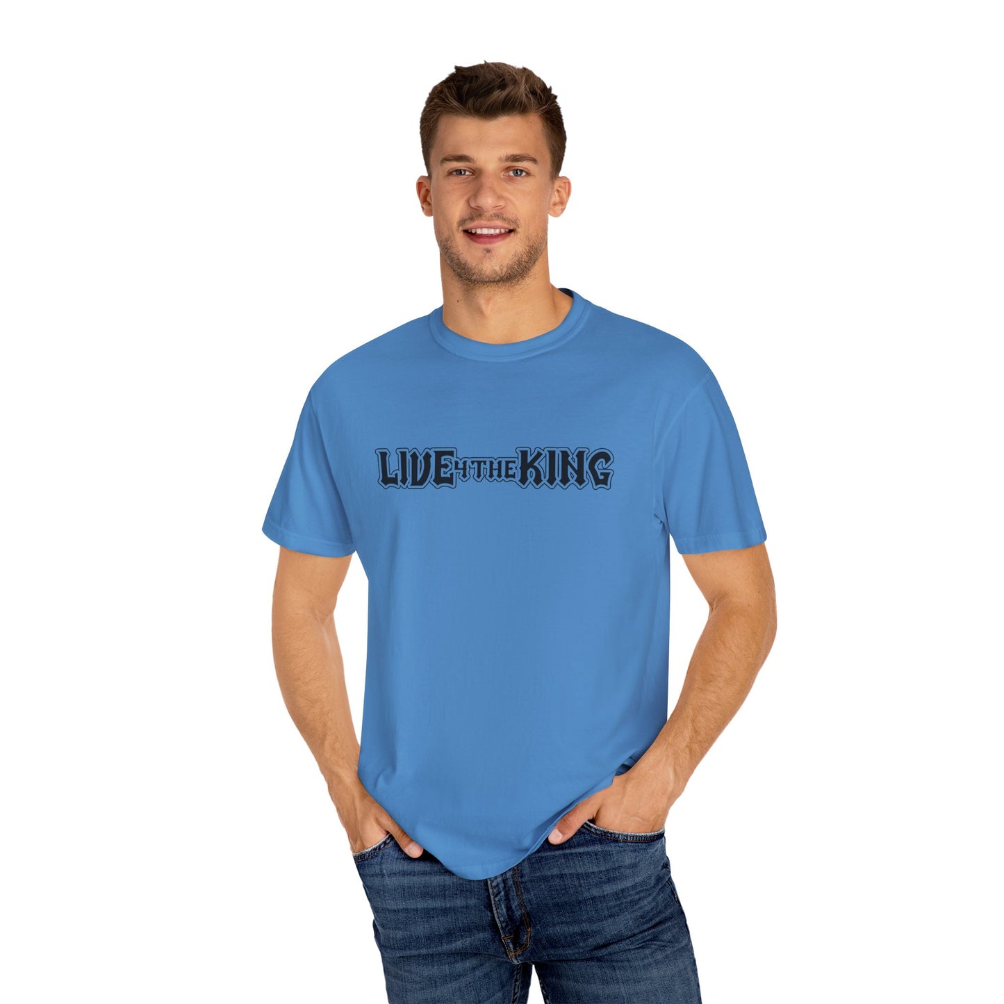 Live Like a King Unisex Garment-Dyed T-Shirt